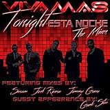  Tonight, Esta Noche (E D M Mix)