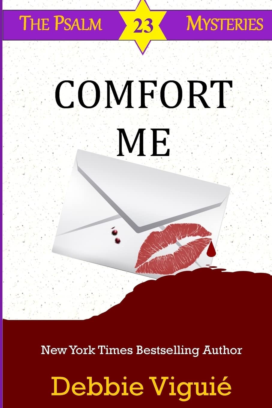 Comfort Me: Volume 13 (Psalm 23 Mysteries)