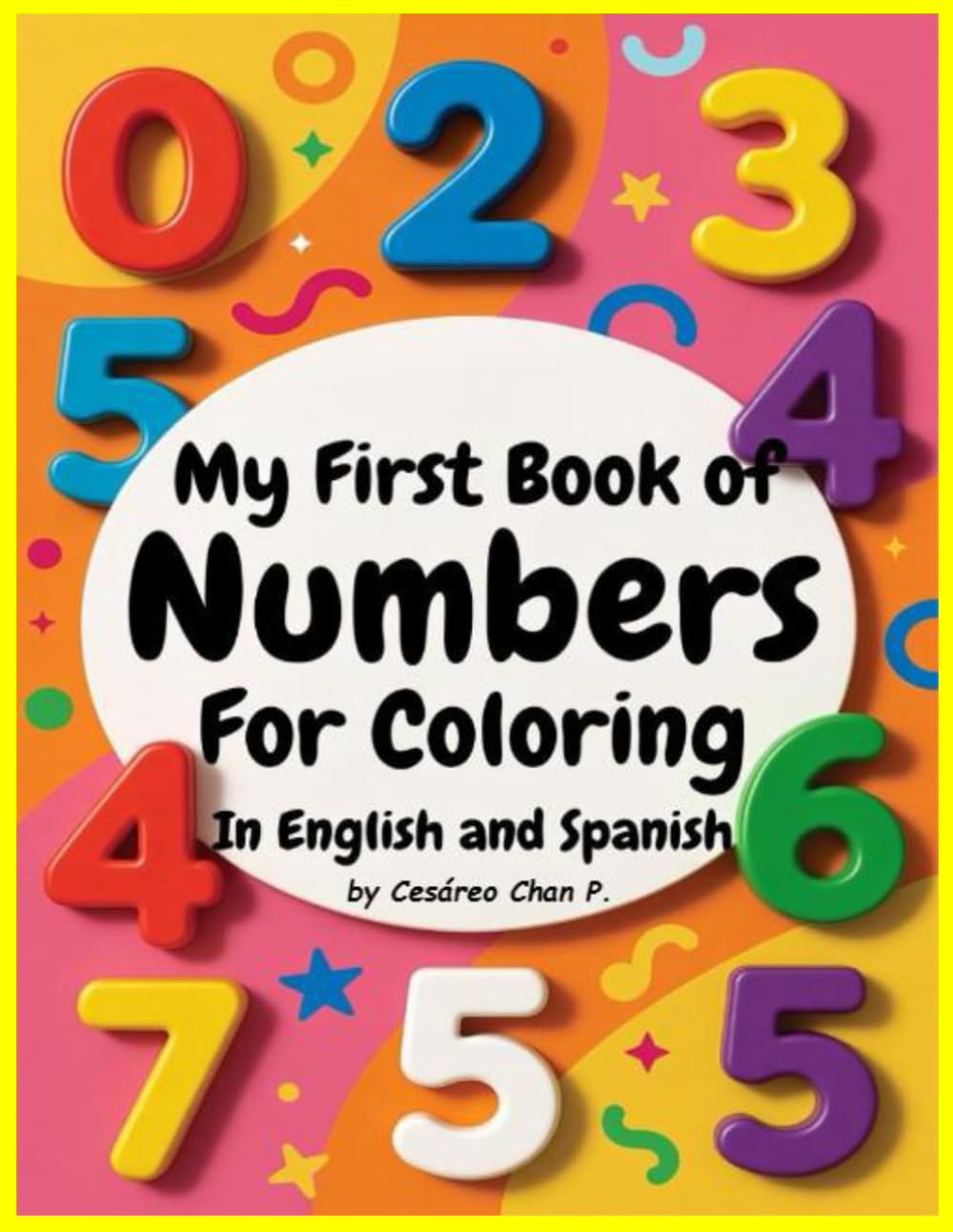My First Book of Numbers for Coloring: In English and Spanish