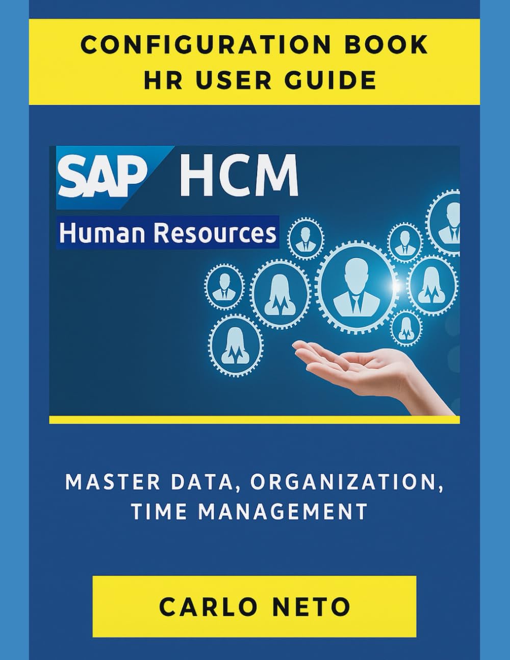 SAP HCM Configuration Book & HR User guide
