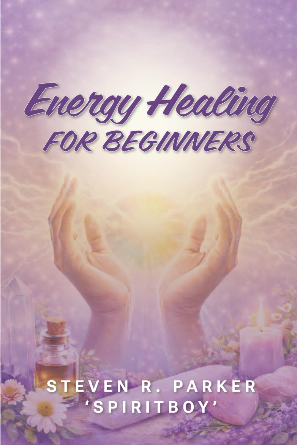Energy Healing for Beginners