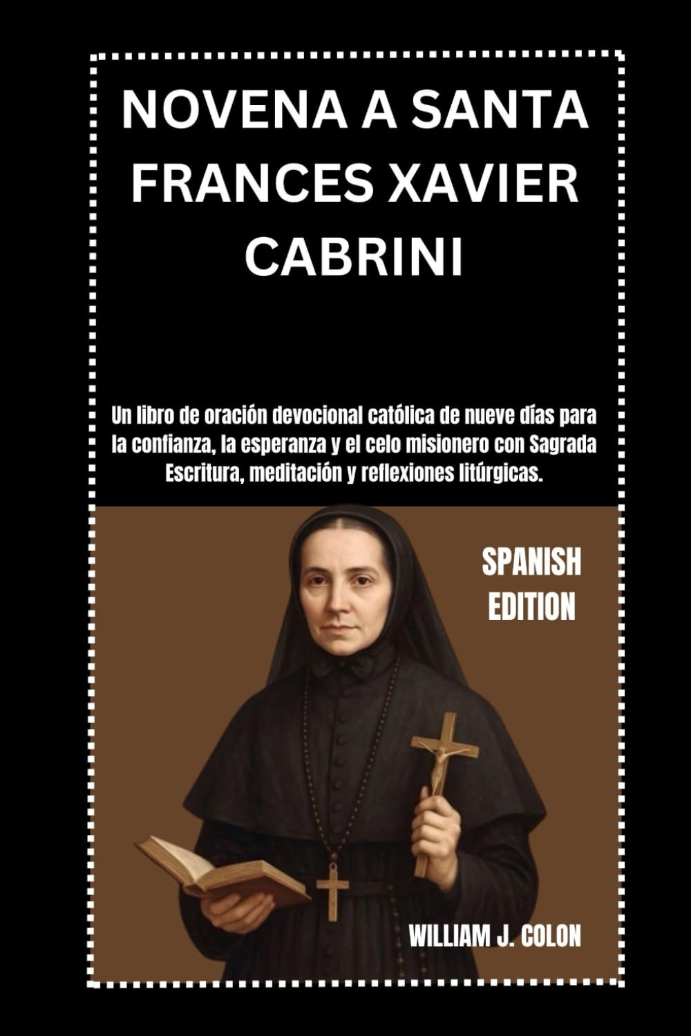 NOVENA A SANTA FRANCES XAVIER CABRINI