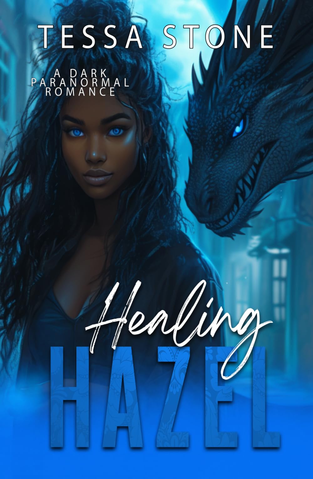Healing Hazel: A Dark Paranormal Romance (Fated Mates)
