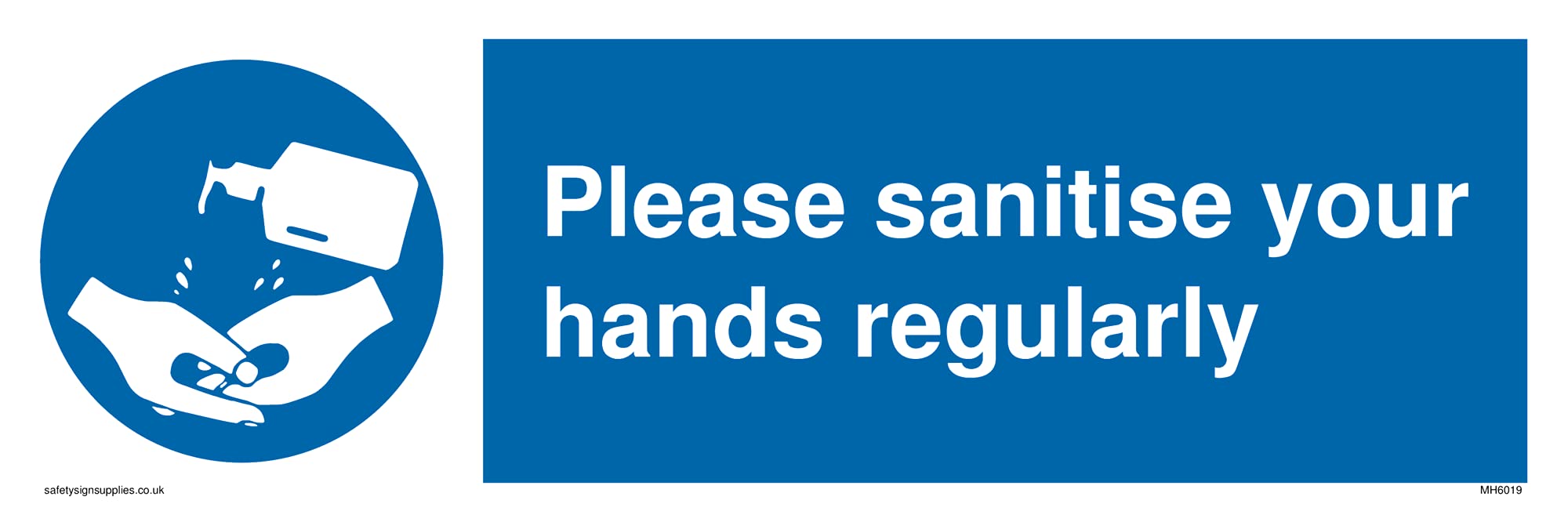 Please sanitise your hands regularly with mandatory hand sanistser symbol Sign - 300x100mm - L3.