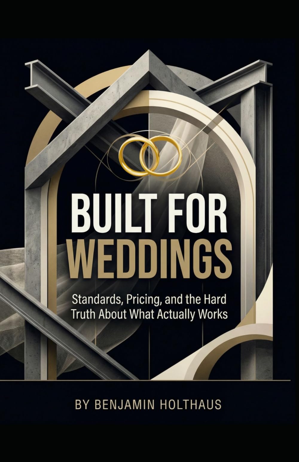 Built for Weddings: Standards, Pricing, and the Hard Truth About What Actually Works