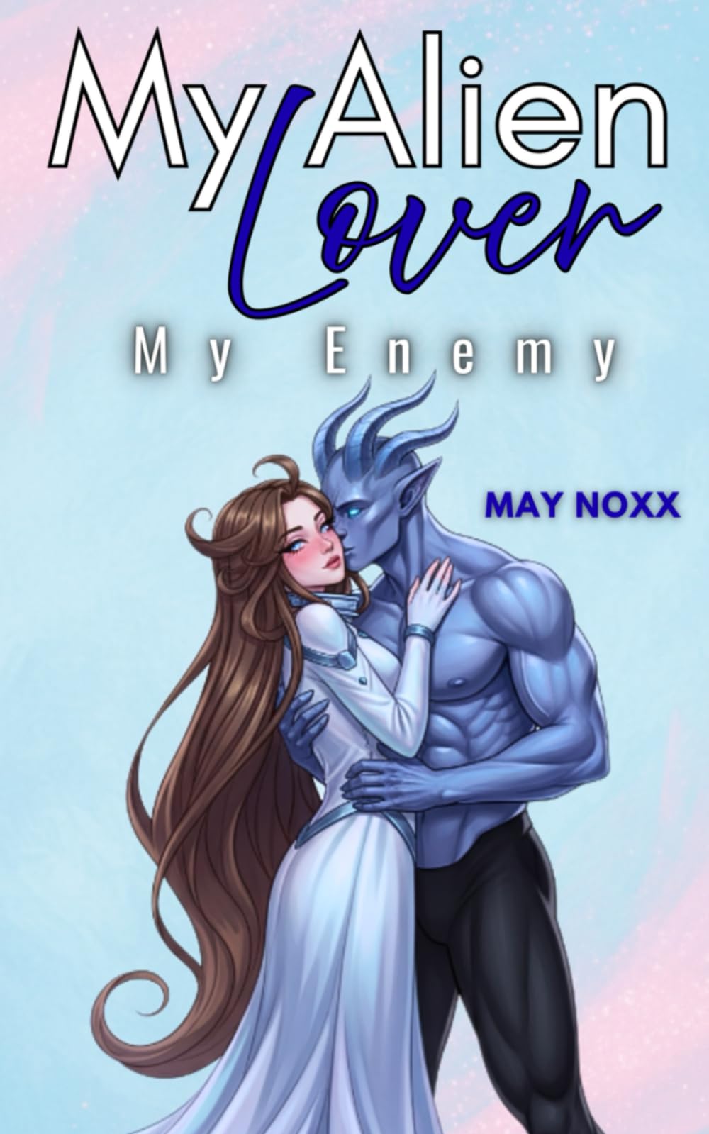 My Alien Lover: My Enemy (eine spicy Science Fiction-Romance im Weltall)