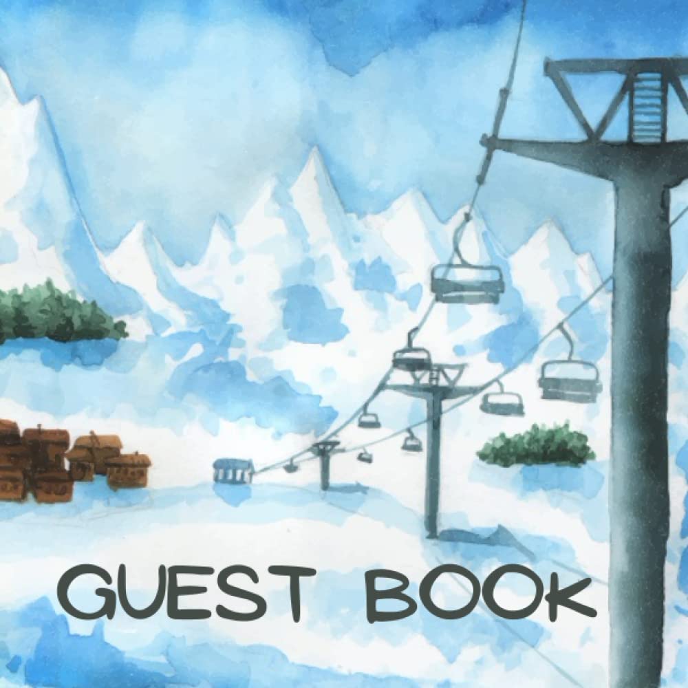 Guest Book Ski Mountain Skiing Log Cabin Vacation Rental Property: Welcome Sign in Guest Book for Snow Vacation Rental Home Inn B&B Ski Lodge