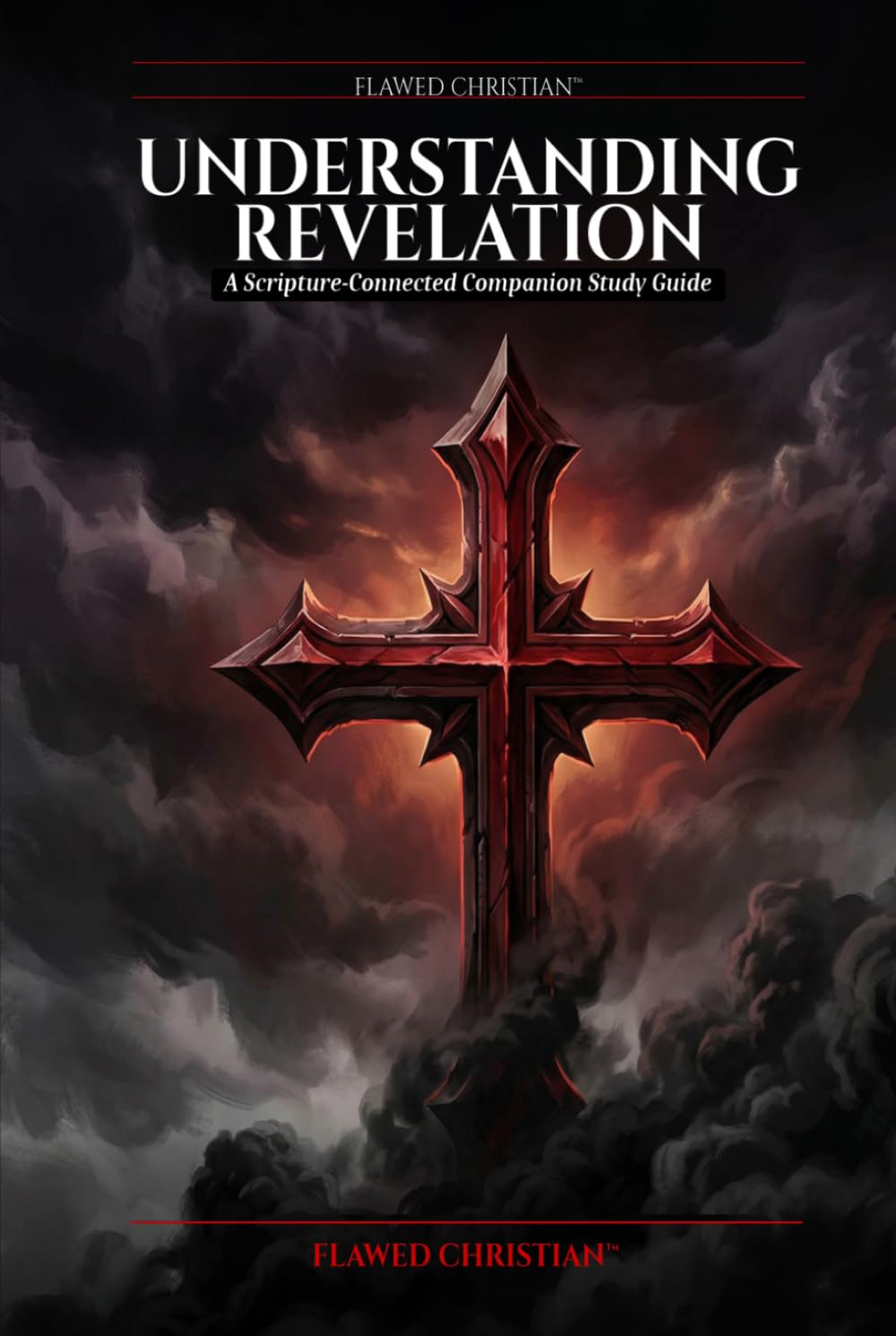Understanding Revelation: A Scripture-Connected Companion Study Guide