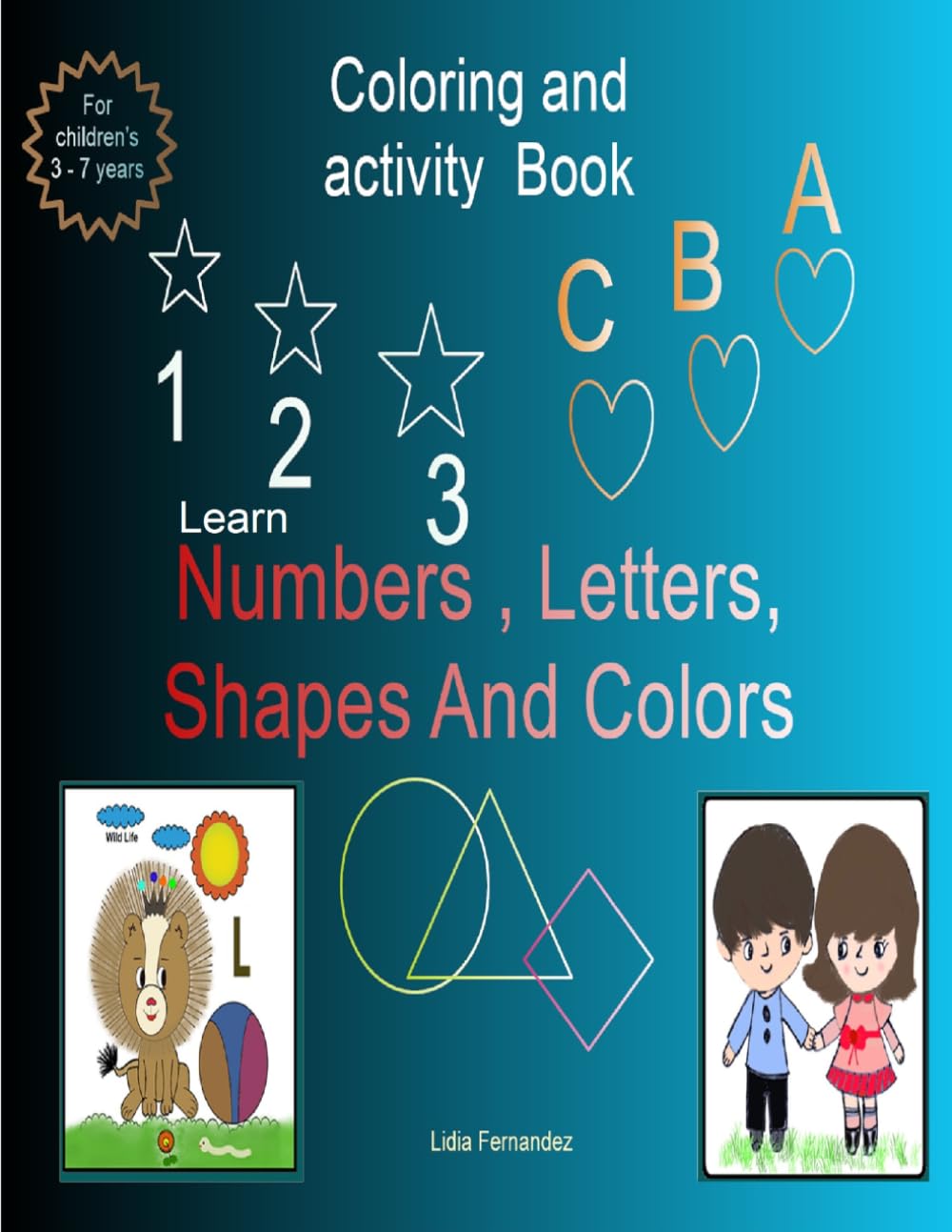 Learn Numbers, Shapes, Letters, and Colors