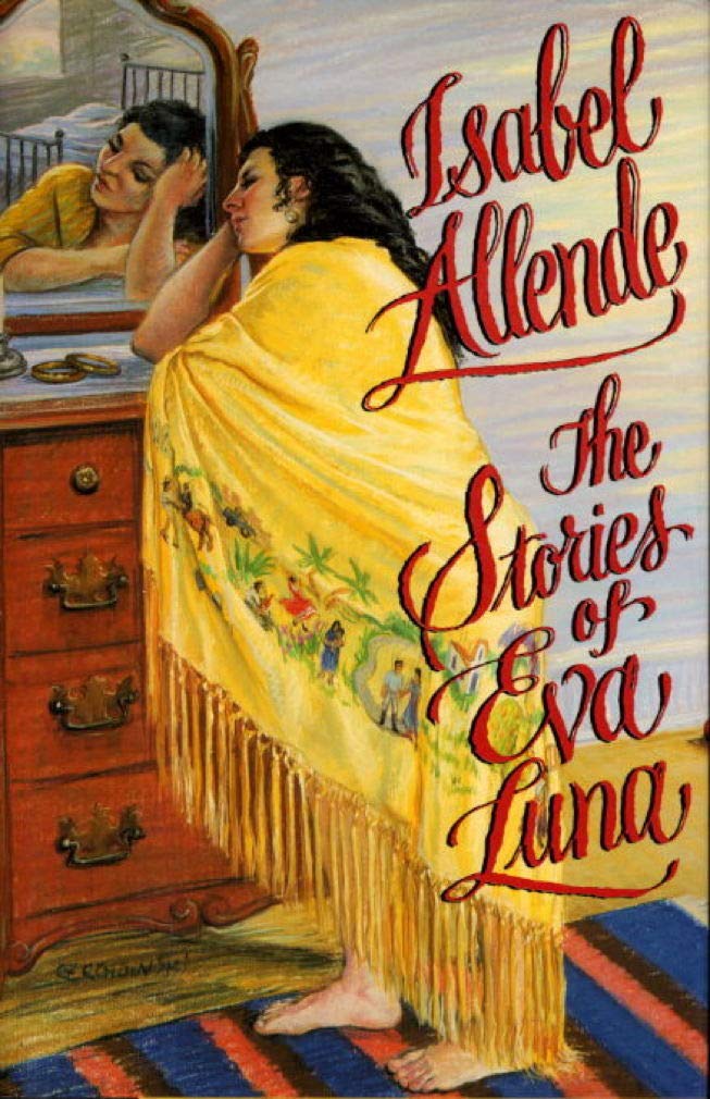 The Stories of Eva Luna Allende, Isabel and Peden, Margaret Sayers