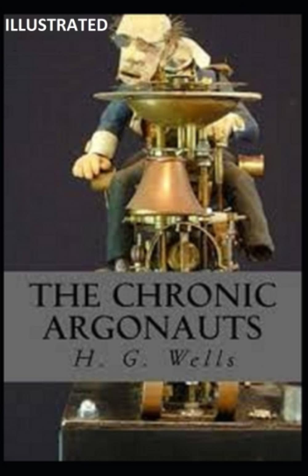 The Chronic Argonauts Illustrated