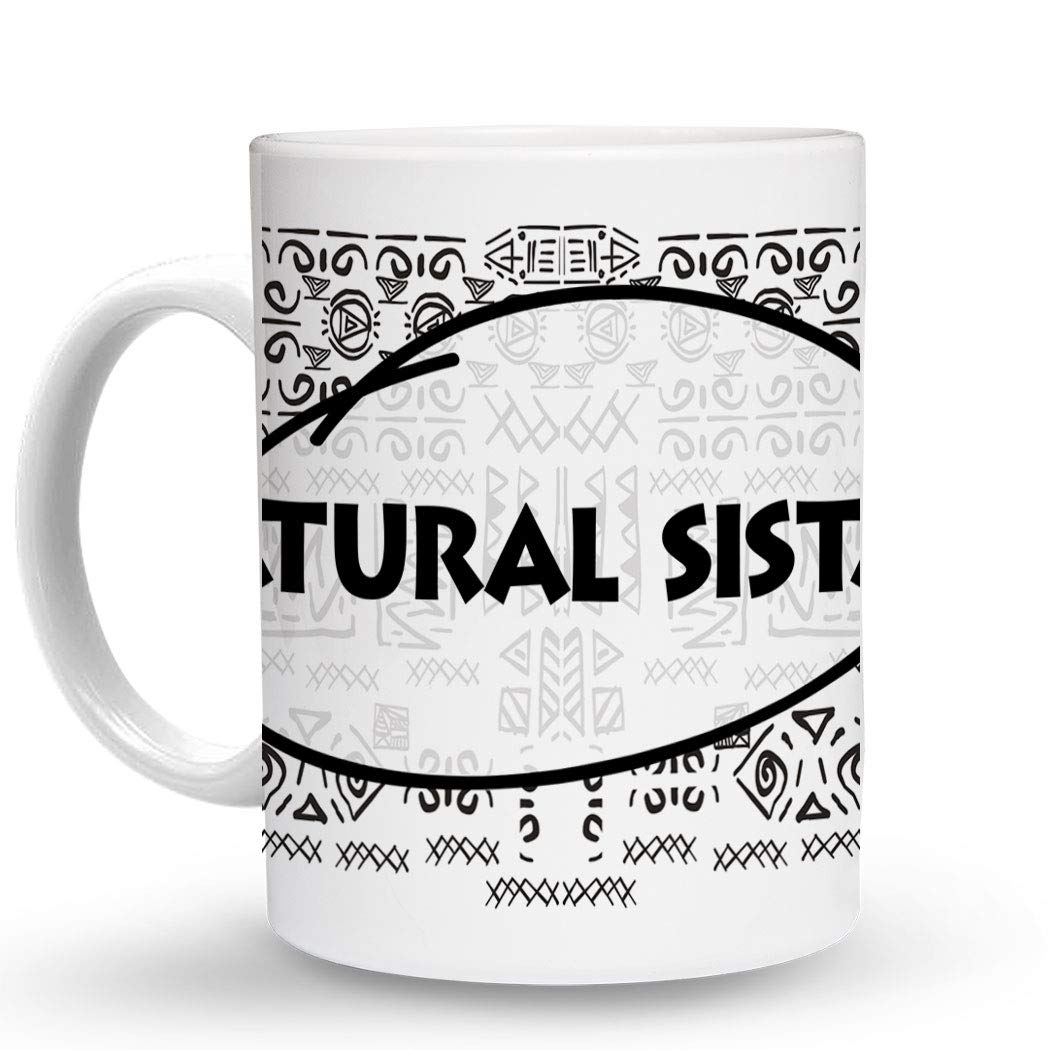 Makoroni - NATURAL SISTAH Africa African - 11 Oz. Unique Ceramic Coffee Cup, Coffee Mug