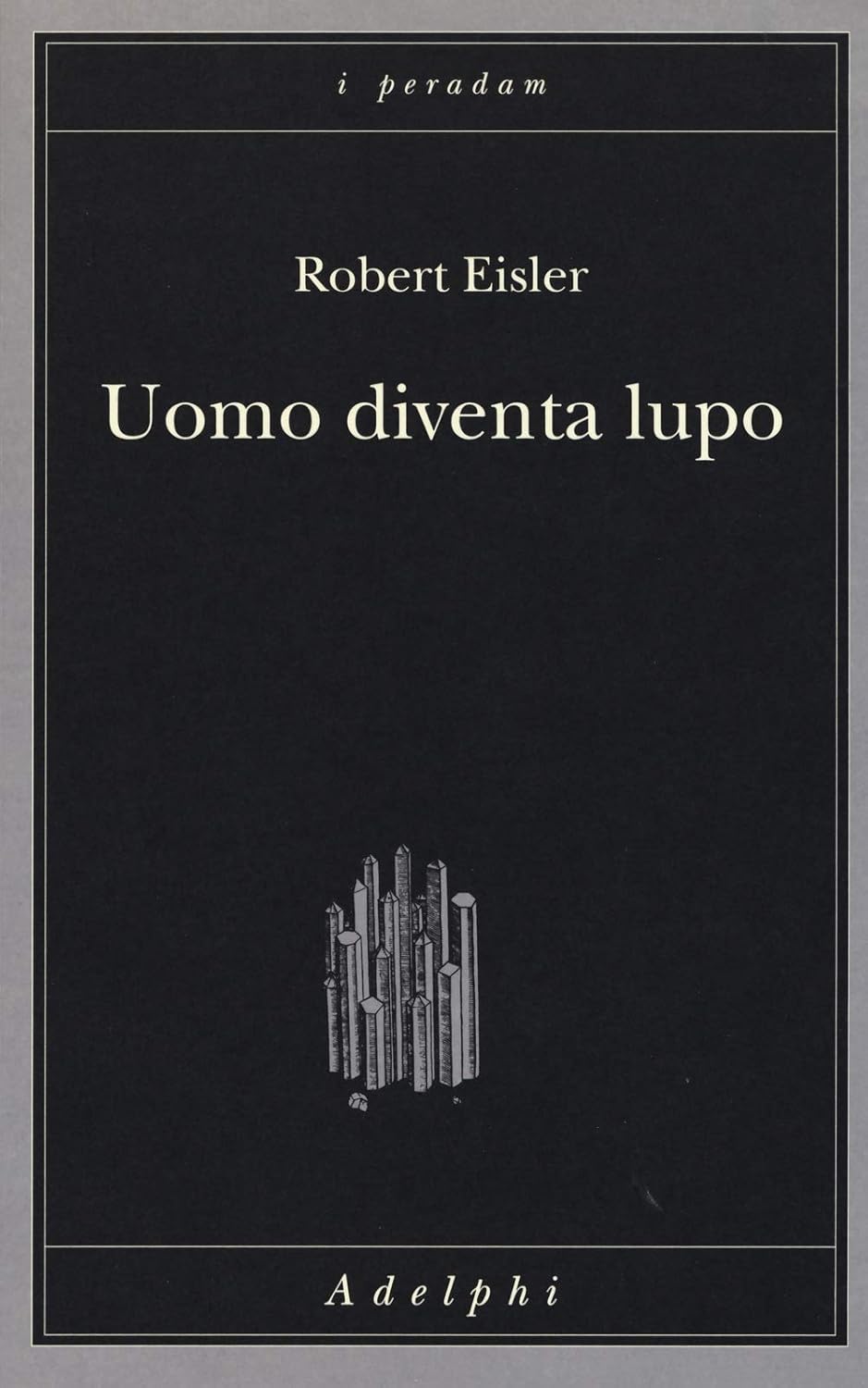 Amazon.it Uomo diventa lupo. Un'interpretazione antropologica di