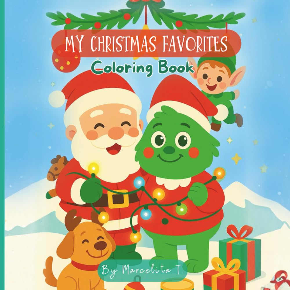 MY CHRISTMAS FAVORITES: Coloring Book