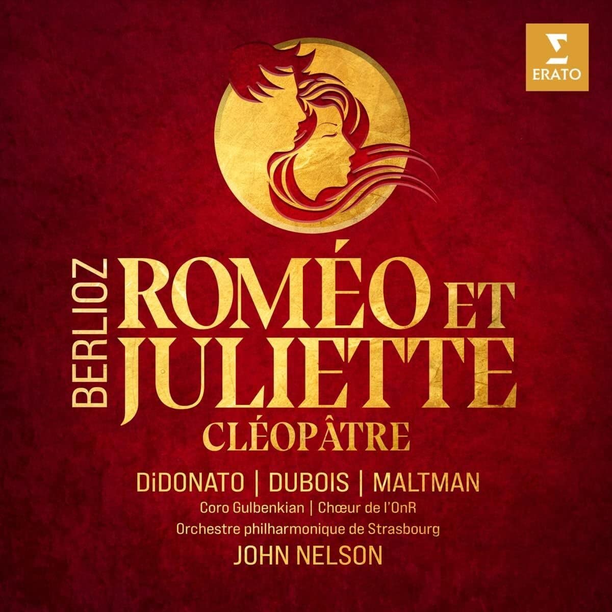Berlioz: Romeo et Juliette, H 79 - Cleopatre, H 36