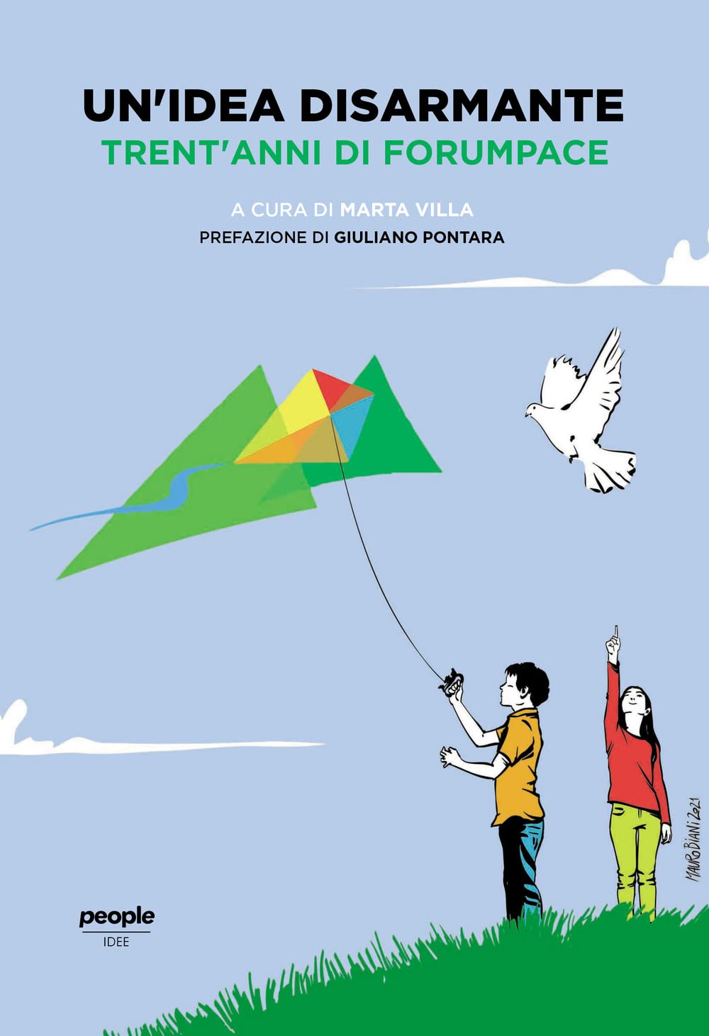 Un'idea Disarmante. Trent'anni Di Forumpace - 4