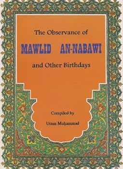 The observance of Mawlid An-Nabawi