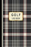 Vista 1 de Golf Log Book Golfers Scorecard Game Stats Yardage Course Hole Par Tee Time Sport Tracker Fit In Bag 5.5 x 8.5 Small Size Game Details Note Score