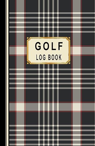Golf Log Book Golfers Scorecard Game Stats Yardage Course Hole Par Tee Time Sport Tracker Fit In Bag 5.5 x 8.5 Small Size Game Details Note Score