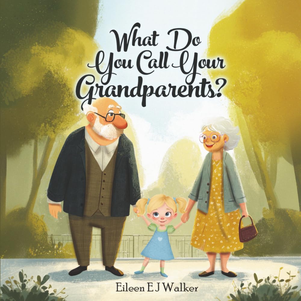 What Do You Call Your Grandparents