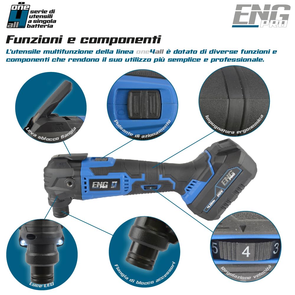 Utensile multifunzione - Linea professionale a Batteria ONE4ALL 20V - Velocità regolabile Max 20000 rpm - Accessori + Borsa Porta Utensili, 1 Batteria 4.0Ah e Caricabatteria inclusi - ENG PRO