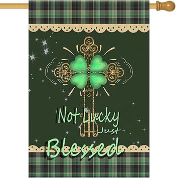St Patricks Day Lucky Clover - Not Lucky Just Blessed Garden Flag Yard Porch House Flag Double-Side For Home Outdoor Yard Patio Lawn Decor, Holiday Party Outdoor Seasonal Decoration 28x40 Inch