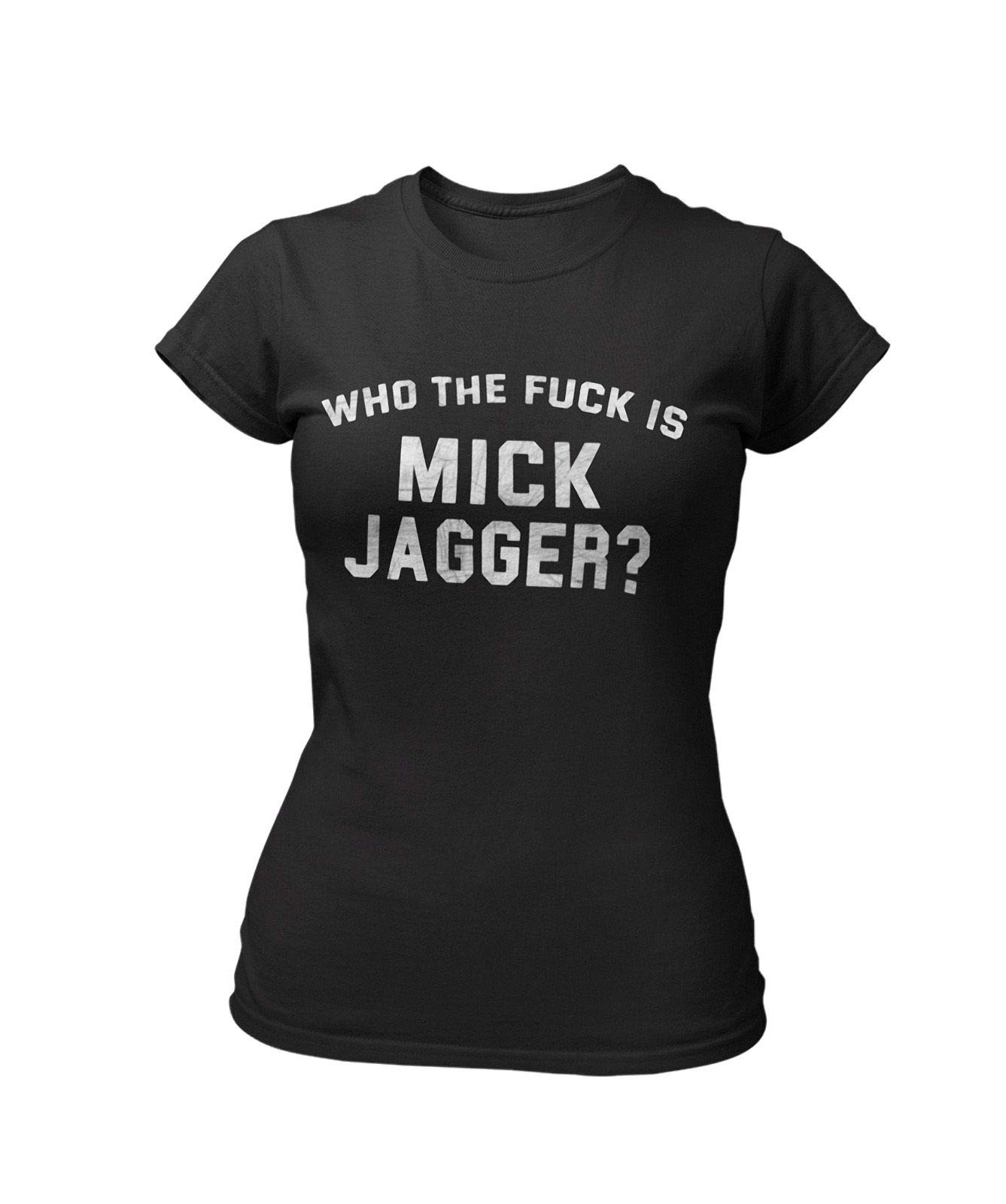 Aswornby Women's Black (-Fit) Who The F*** Is Mick Jagger? - As Seen On Keith Richards Band Organic Cotton T-Shirt