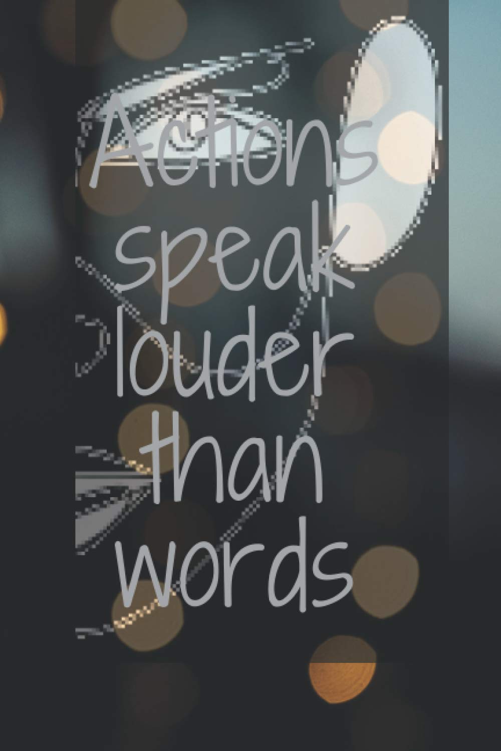 action speak louder than words: A notebook to raise morale for young people