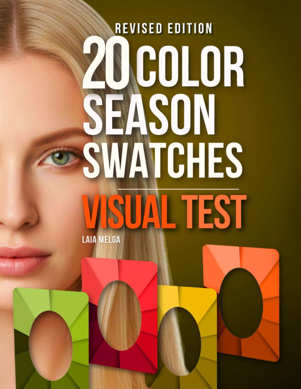 Color Season Swatches Workbook: The Visual Color Season Test