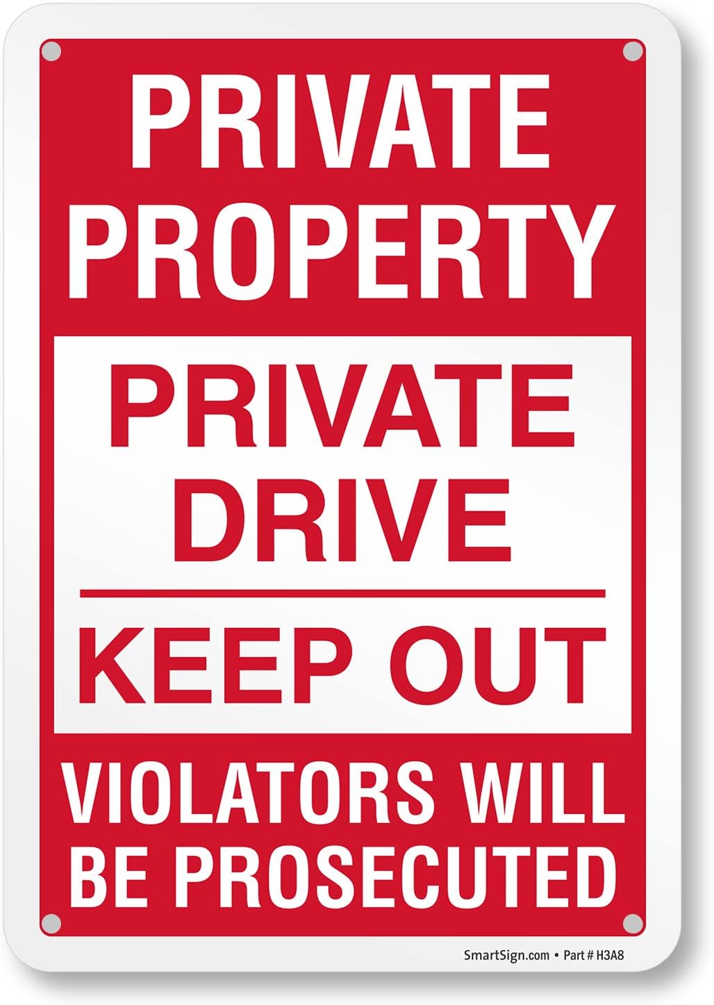 SmartSign “Private Property - Private Drive Keep Out, Violators Will Be Prosecuted” Sign | 10" x 14" Engineer Grade Reflective Aluminum, Made in USA