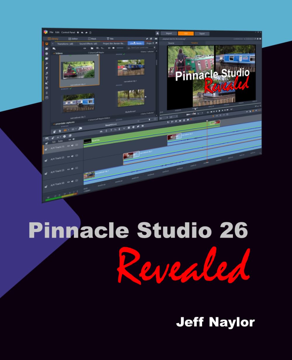 Pinnacle Studio 26 Revealed Paperback – 11 Sept. 2022