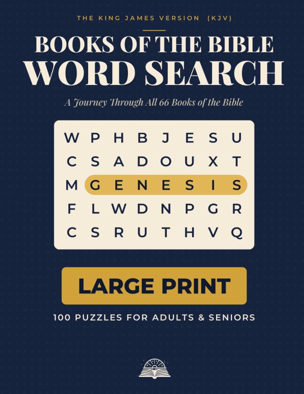 Books of the Bible Word Search: Large Print Puzzles for Adults & Seniors, From Genesis to Revelation (KJV)