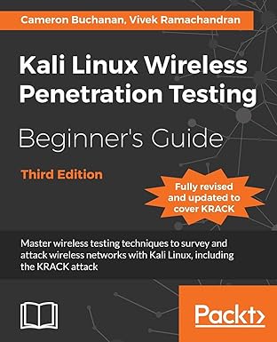 Kali Linux Wireless Penetration Testing Beginner’s Guide,3rd Edition-finelybook