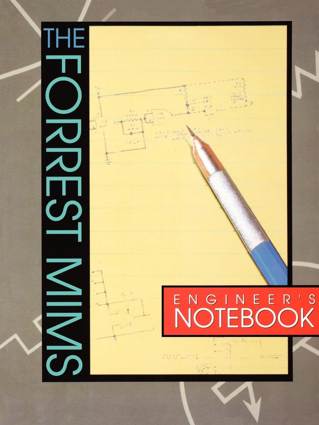 The Forrest Mims Engineer's Notebook