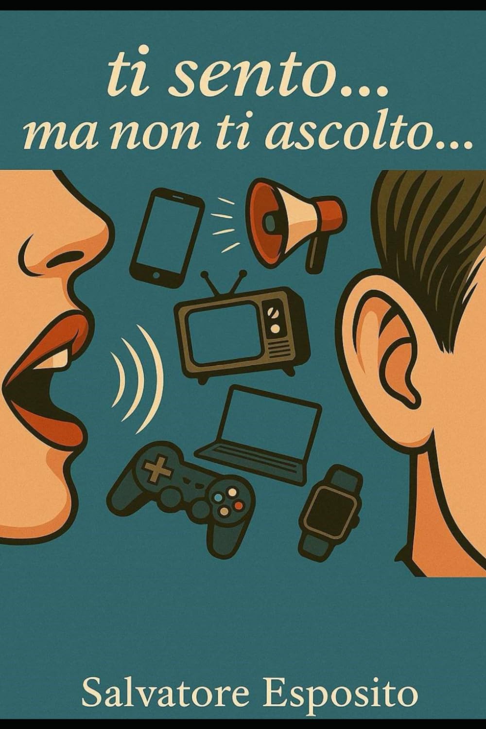 Ti Sento...ma non ti Ascolto...
