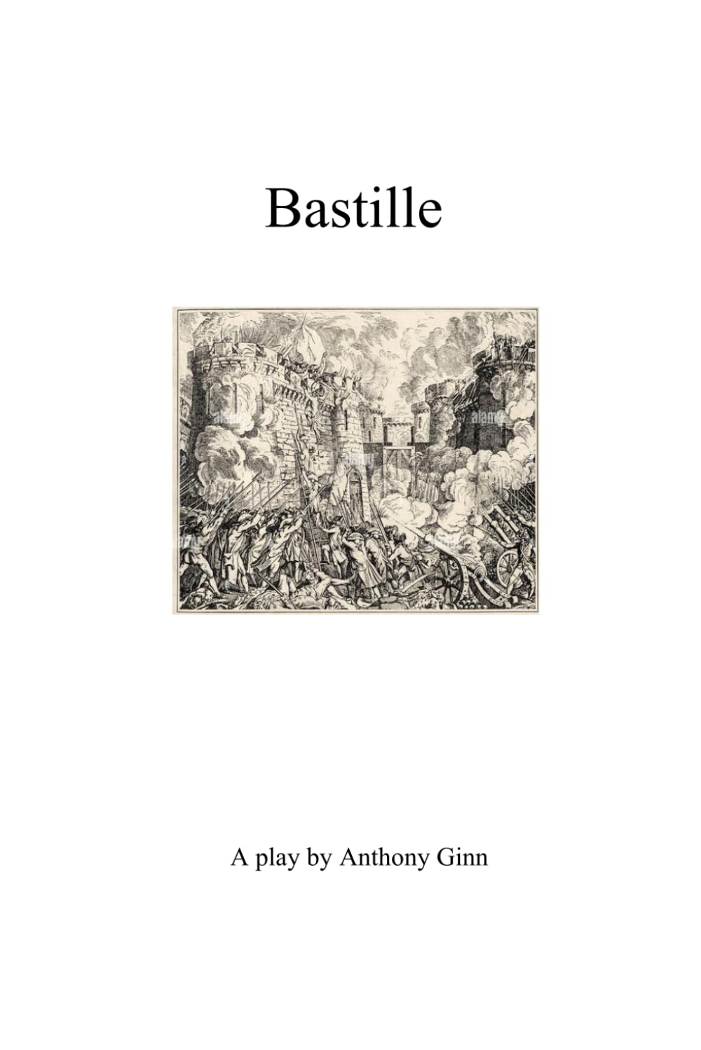 Bastille: A play about the start of the French revolution.