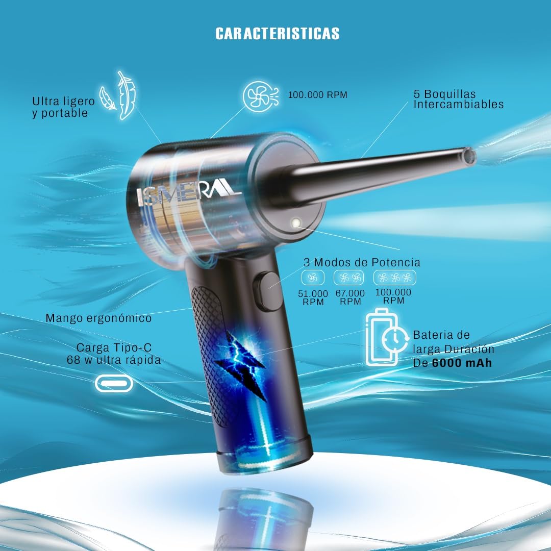 SÚPER Soplador de Aire Potente ISMERAL® + Accesorios | Bateria 6000mAh | soplador electrico de 100000RPM | Aire Comprimido Limpieza pc | Soplador Aire | Pistola aire comprimido y limpiador pc