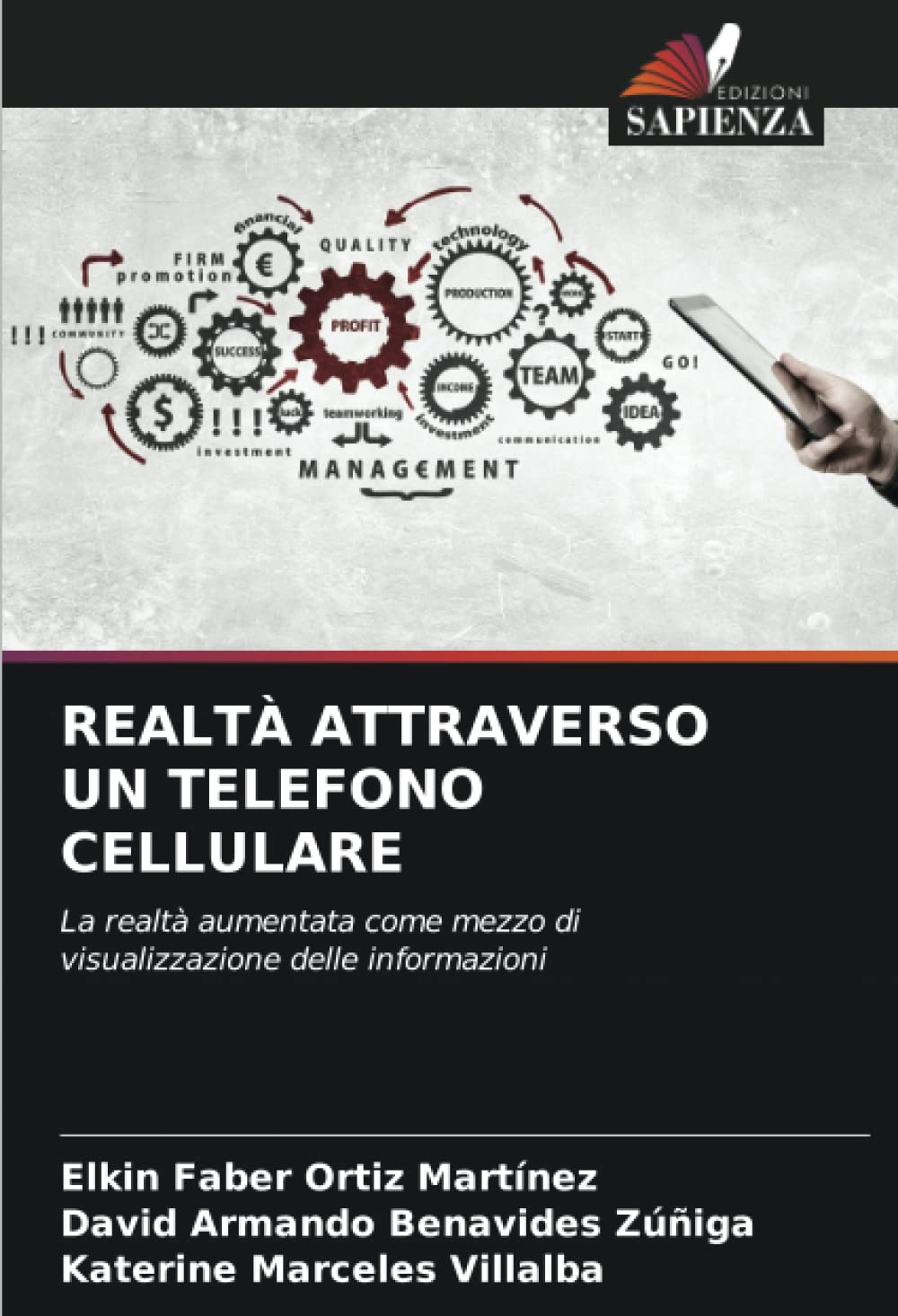 REALTÀ ATTRAVERSO UN TELEFONO CELLULARE: La realtà aumentata come mezzo di visualizzazione delle informazioni