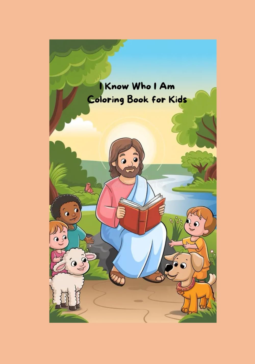 I Know Who I Am Coloring Book for Kids: Coloring book