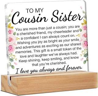 Best Cousin Gifts for Women Girl, to My Cousin Sister Gifts Clear Desk Decorative Sign