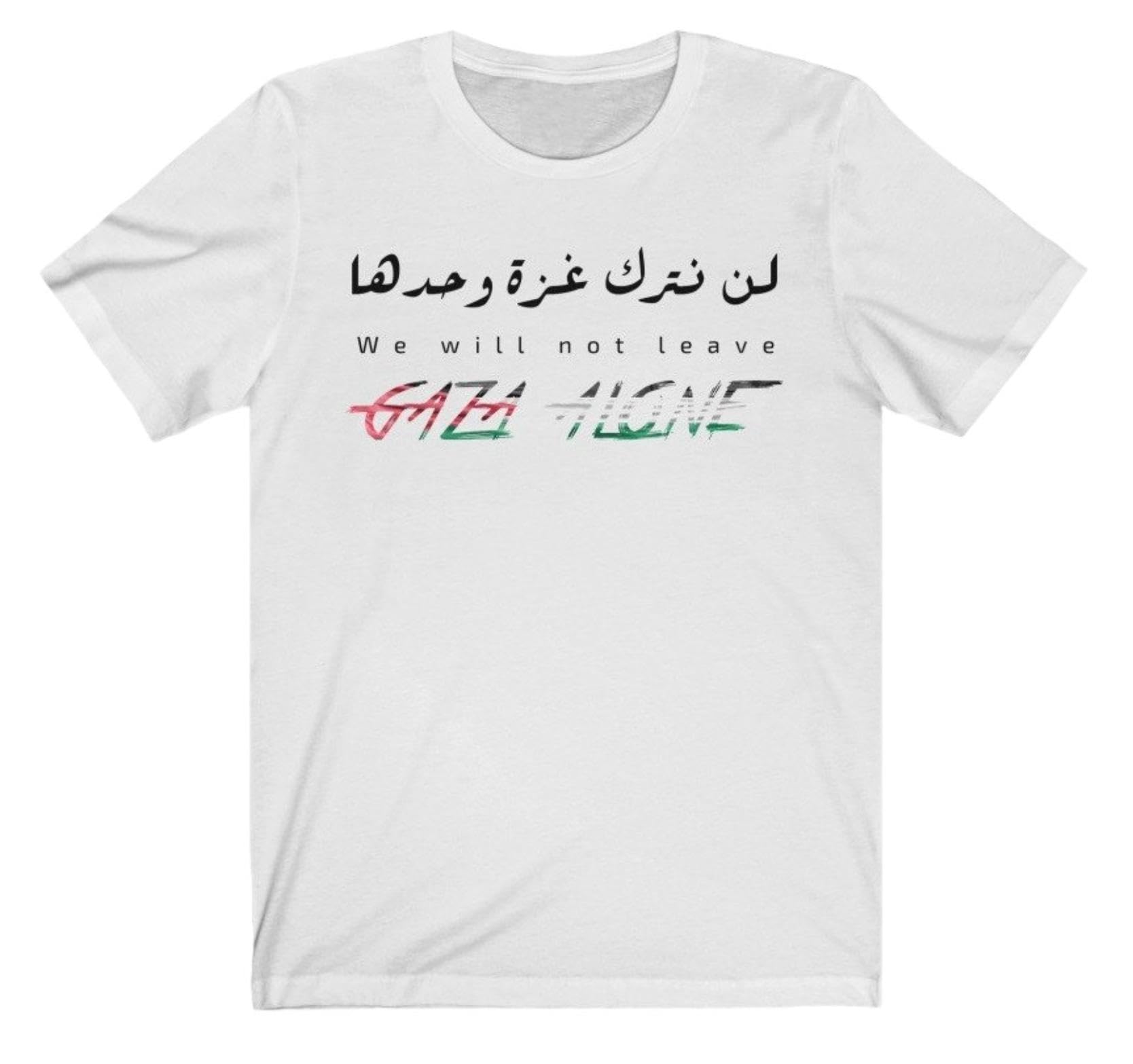 GenericWe Will Not Leave Gaza Alone Free Palestine Jersey Tee T Shirt