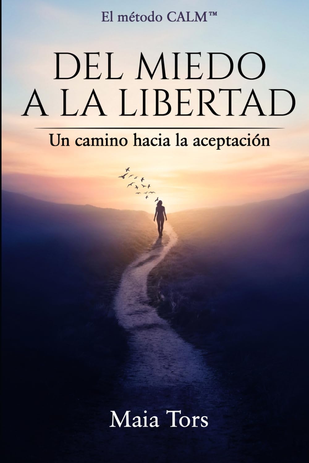 Del Miedo a La Libertad: Un camino hacia la aceptación