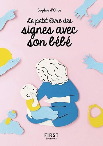 Petit Livre de - Signer avec son bébé