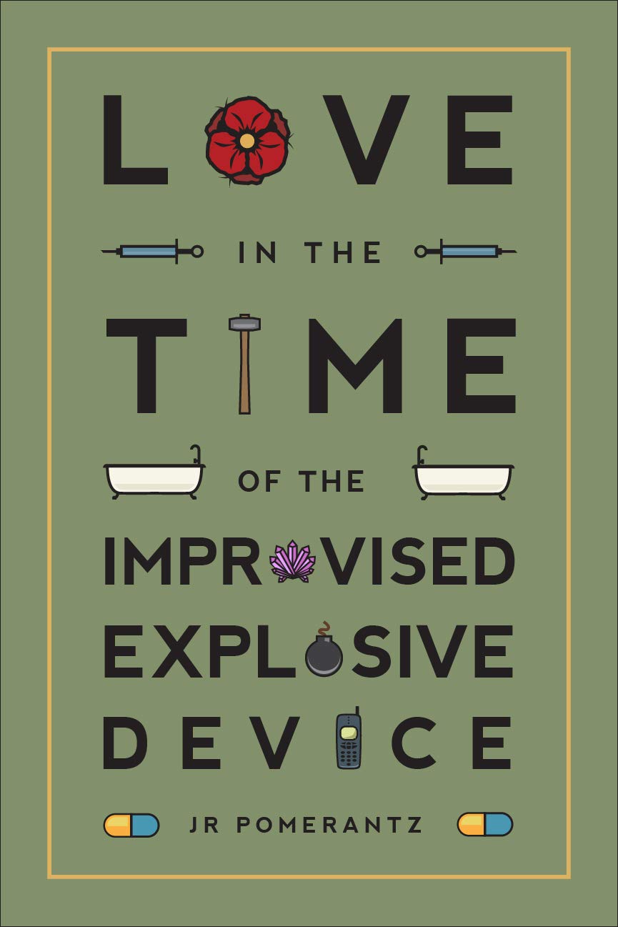 Love in the Time of the Improvised Explosive Device (The New Espionage Collection Book 2)