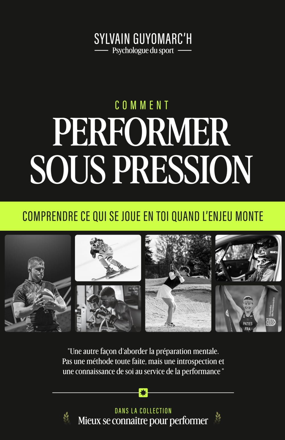 PERFORMER SOUS PRESSION: Comprendre ce qui se joue en toi quand l'enjeu monte
