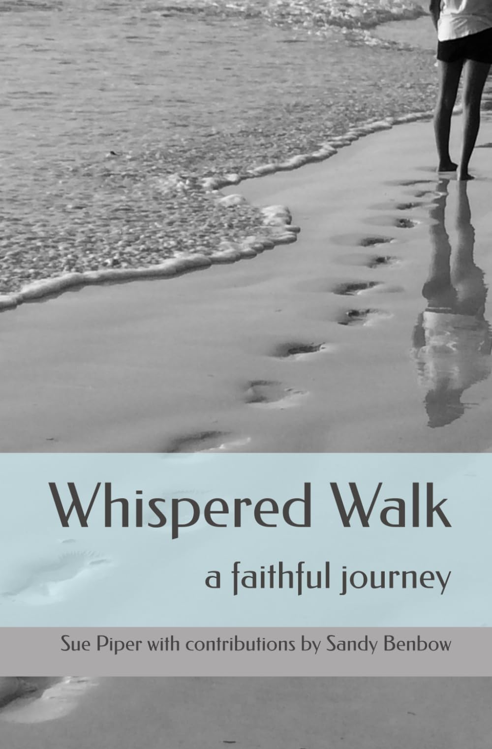 Whispered Walk: A Faithful Journey (God Whispers Devotionals)
