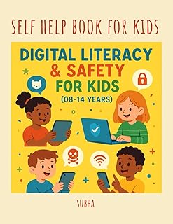 Digital Literacy & Safety For Kids ( 08–14 YEARS )