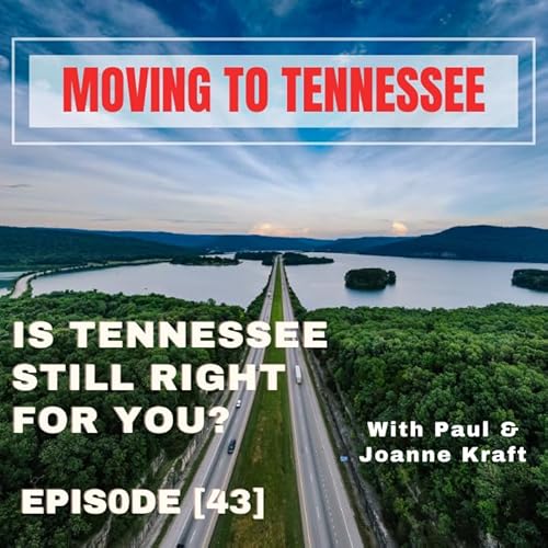 Is Tennessee Still Right For You?