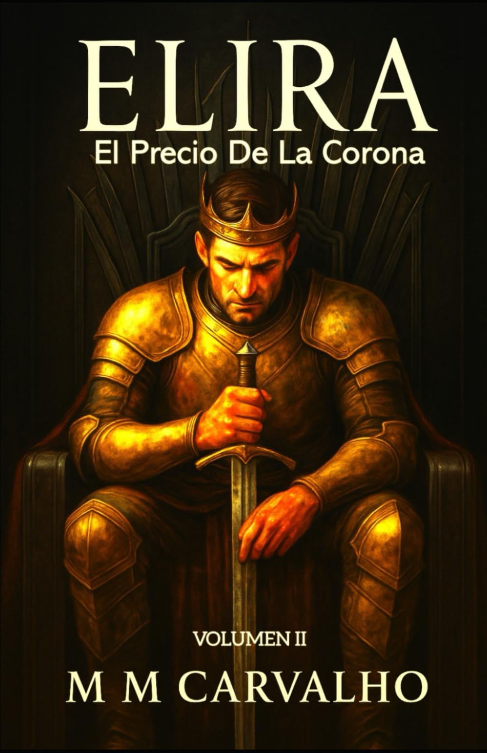 Elira: El Precio De La Corona (Elira - La Crónica del Velo)