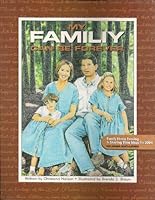 My Family Can Be Together Forever 1562361031 Book Cover